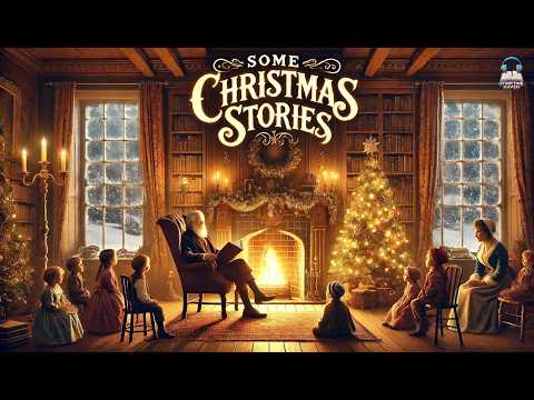 🎄 Some Christmas Stories by Charles Dickens 🎅 | Heartwarming Tales of Holiday Spirit ✨